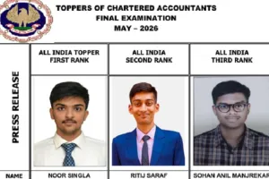 सीए फाइनल मई 2026 का रिजल्ट जारी, पटियाला के नूर सिंगला बने ऑल इंडिया टॉपर